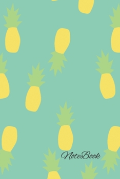 NoteBook: Lined Notebook Pineapple Cool Journal, Unique Diary, Bullet Journal, for Writing - 100 Pages - 6 x 9
