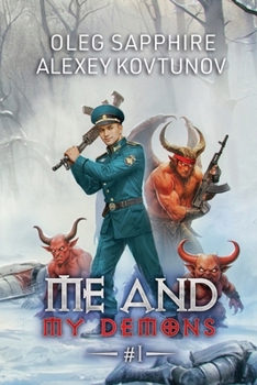 Me and My Demons (Book 1): A Portal Progression Adventure Fantasy Series