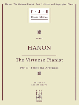 Paperback Hanon -- The Virtuoso Pianist, Part II - Scales and Arpeggios Book