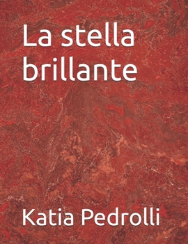 Paperback La stella brillante [Italian] Book