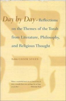 Paperback Day by Day: Reflections on the Themes of the Torah from Literature, Philosophy, and Religious Thought Book