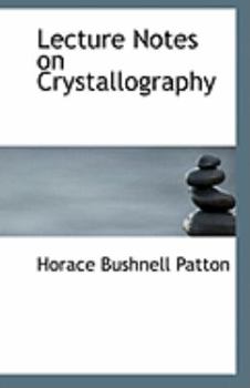 Lecture Notes on Crystallography