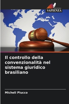 Paperback Il controllo della convenzionalità nel sistema giuridico brasiliano [Italian] Book