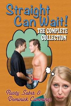 Paperback Straight Can Wait: The Complete Collection Book