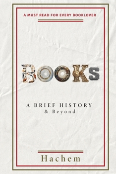 Paperback Books: A Brief History & Beyond Book