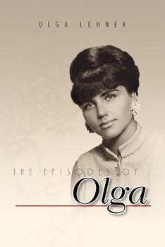 Paperback The Episodes of Olga Book
