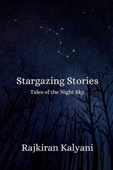Paperback Stargazing Stories: Tales of the Night Sky Book