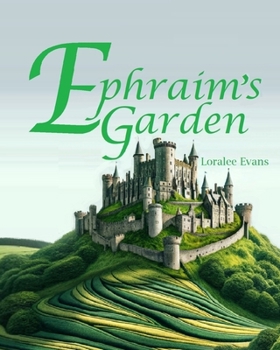 Paperback Ephraim's Garden Book