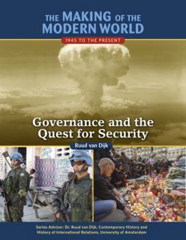 Hardcover The Making of the Modern World: 1945 to the Present: Governance and the Quest for Security Book