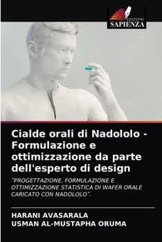 Paperback Cialde orali di Nadololo - Formulazione e ottimizzazione da parte dell'esperto di design [Italian] Book
