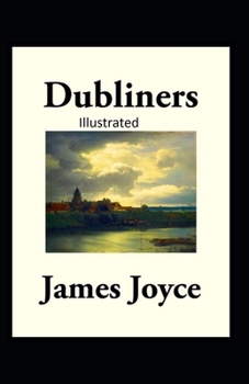 Paperback Dubliners Classic Edition Illustrated Book
