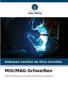 MIG/MAG-Schweißen (German Edition)