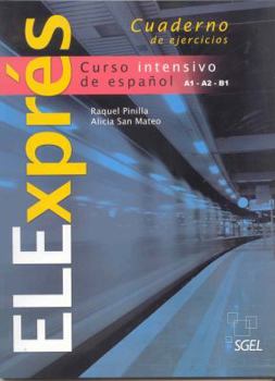 Paperback ELExprés cuaderno de ejercicios (Spanish Edition) [Spanish] Book