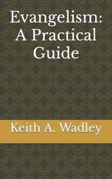 Paperback Evangelism: A Practical Guide Book