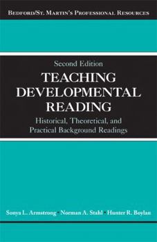 Paperback Teaching Developmental Reading: Historical, Theoretical, and Practical Background Readings Book