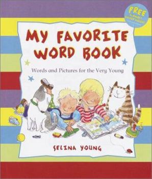 Hardcover My Favorite Word Book: Words and Pictures for the Very Young Book