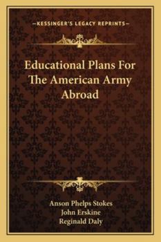 Paperback Educational Plans For The American Army Abroad Book