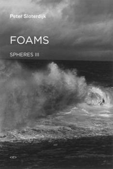 Hardcover Foams: Spheres Volume III: Plural Spherology Book