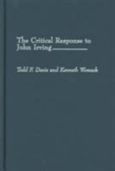 Hardcover The Critical Response to John Irving Book