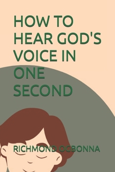 Paperback How to Hear God's Voice in One Second Book