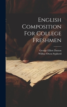 English Composition For College Freshmen ...