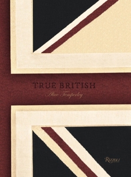 Hardcover True British: Alice Temperley Book