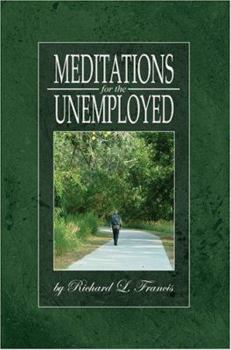 Paperback Meditations for the Unemployed Book