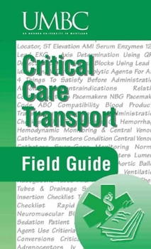 Paperback Critical Care Transport Field Guide Book