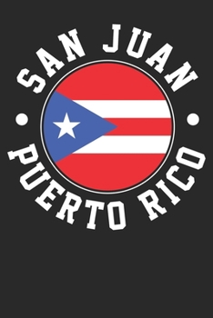 Paperback Notebook: San Juan Puerto Rico Ruled 6x9 120 Pages Book