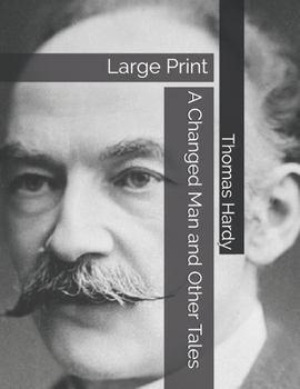 Paperback A Changed Man and Other Tales: Large Print Book
