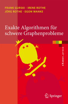 Paperback Exakte Algorithmen Für Schwere Graphenprobleme [German] Book