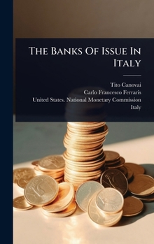 The Banks Of Issue In Italy
