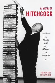 Paperback A Year of Hitchcock: 52 Weeks with the Master of Suspense Book