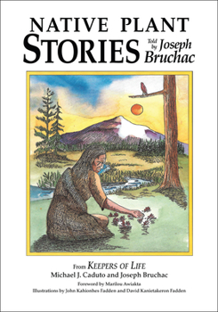 Paperback Native Plant Stories: Told by Joseph Bruchac Book