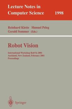 Paperback Robot Vision: International Workshop Robvis 2001 Auckland, New Zealand, February 16-18, 2001 Proceedings Book