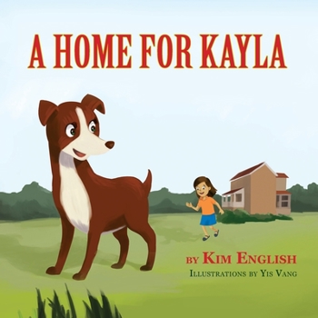 Paperback A Home for Kayla Book