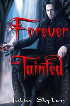 Paperback Forever Tainted Book