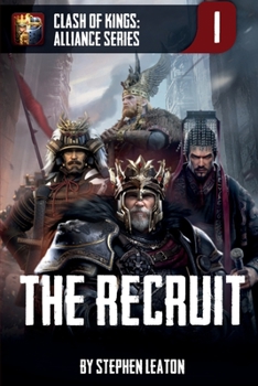 Paperback The Recruit: Clash of Kings: Alliance Series: Book One Book