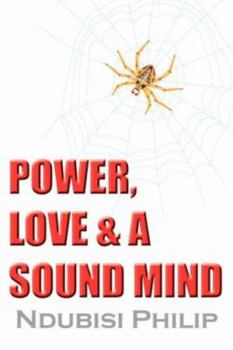 Paperback Power, Love & a Sound Mind Book