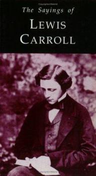 Paperback Sayings of Lewis Carroll Book