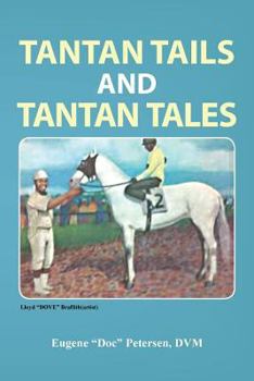 Paperback Tantan Tails and Tantan Tales Book