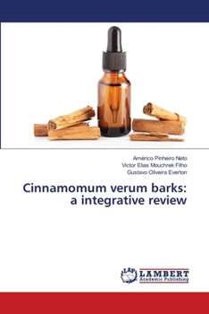 Cinnamomum verum barks: a integrative review