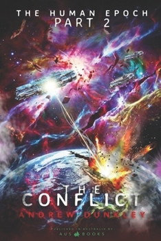 Paperback The Human Epoch: Part 2 - The Conflict Book