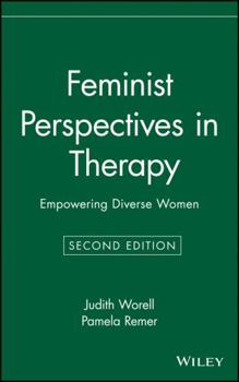 Hardcover Feminist Perspectives in Therapy: Empowering Diverse Women Book
