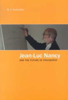 Paperback Jean-Luc Nancy and the Future of Philosophy Book