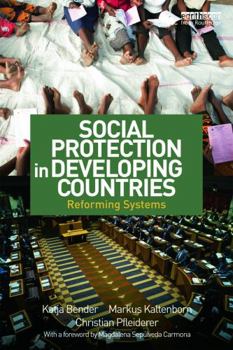 Paperback Social Protection in Developing Countries: Reforming Systems Book