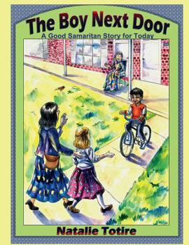 Paperback The Boy Next Door: A Good Samaritan Story for Today Book