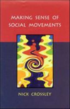 Paperback Making Sense of Social Movements Book