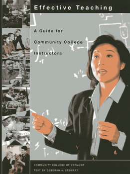 Spiral-bound Effective Teaching: A Guide for Community College Instructors Book