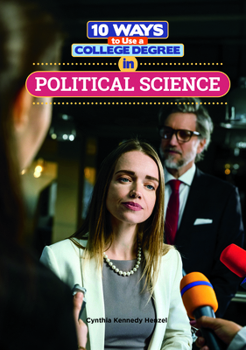 10 Ways to Use a College Degree in Political Science